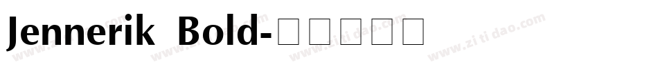 Jennerik Bold字体转换